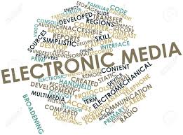 ELECTRONIC MEDIA