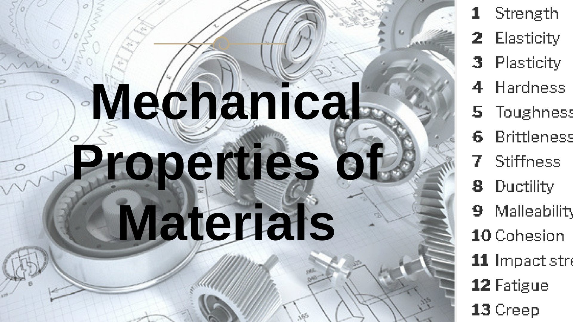 MECHANICAL PROPERTIES OF MATERIALS