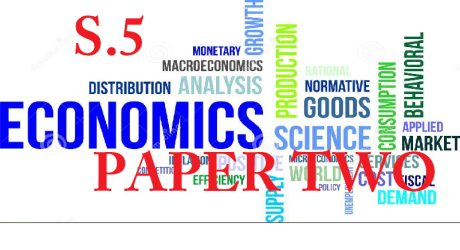 ECON2/5: ECONOMICS PAPER TWO SENIOR FIVE 5