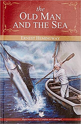 LIT/O/1/B: The Old Man and the Sea by Ernest Hemingway