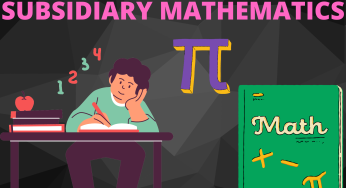 SUBMATH: ADVANCED LEVEL SUBSIDIARY MATHEMATICS SENIOR SIX