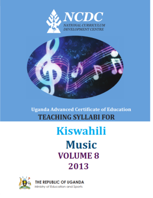 UACE Kiswahili And Music Curriculum Syllabus 4