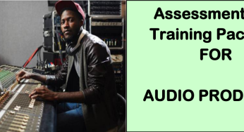 DIT-ASSESSMENT AND TRAINING PACKAGE FOR An AUDIO PRODUCER