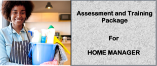 DIT-ASSESSMENT AND TRAINING PACKAGE FOR HOME MANAGER