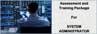 DIT-ASSESSMENT AND TRAINING PACKAGE FOR A SYSTEM ADMINISTRATOR 1