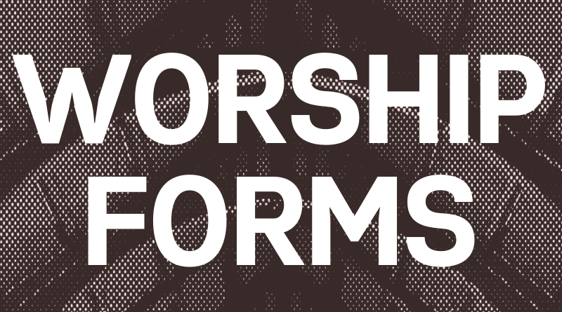 LSC S1:Forms of worship in the Christian Church