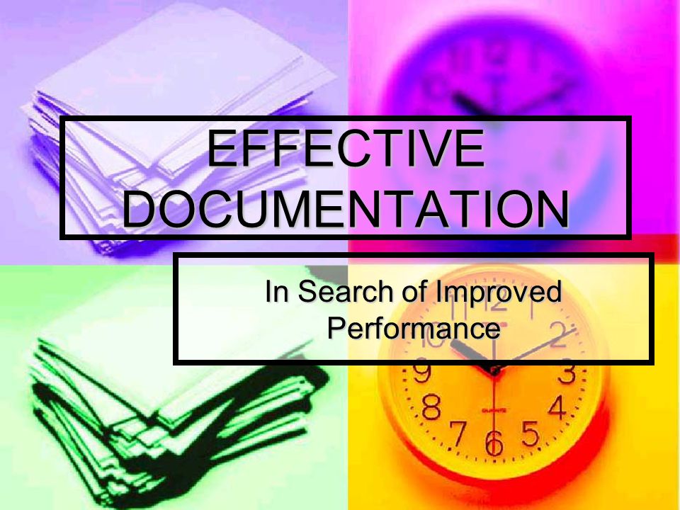 Effective Documentation Planning and Execution 1