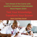 KAMTEC EXAMINATIONS BOARD Mock Papers 2024 4