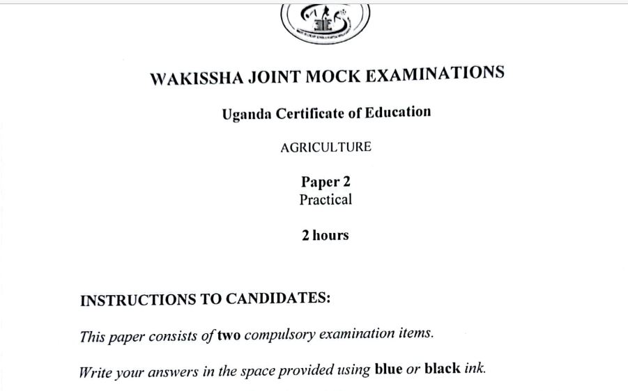 WAKISSHA JOINT MOCKS EXAMINATIONS UCE 5272 AGRICULTURE PAST PAPER 2024 23