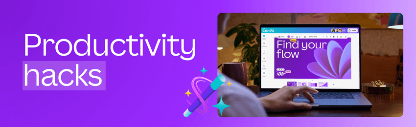 Lesson 8.2: Boosting Productivity with Canva 1